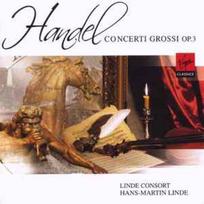 CD Linde Consort*, & Hans-Martin Linde - & Handel* - Concerti Grossi Op.3