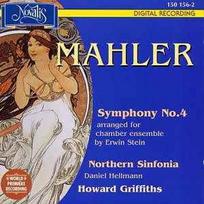 CD Mahler* Arranged For Chamber Ensemble By & Erwin Stein / & Northern Sinfonia / & Daniel Hellmann / & Howard Griffiths - Symphony No.4