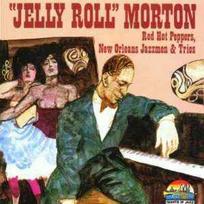 CD "Jelly Roll" Morton* - Red Hot Peppers, New Orleans Jazzmen & Trios