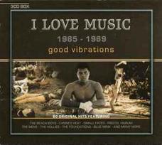CD Various - I Love Music 1965 - 1969 (Good Vibrations)