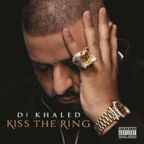 CD DJ Khaled - Kiss The Ring