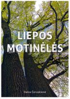 Liepos motinėlės - Daiva Červokienė