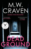 Dead Ground, The Sunday Times bestselling thriller