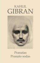 Pranašas. Pranašo sodas (knyga su defektais) - Kahlil Gibran