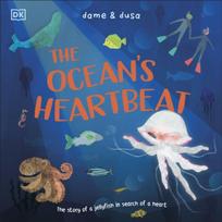 Ocean's Heartbeat, The Story of a Jellyfish in Search of a Heart