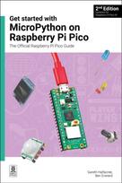 Get started with MicroPython on Raspberry Pi Pico, The Official Raspberry Pi Pico Guide