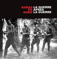 Karas po karo. La guerre après la guerre - Virginija Rudienė