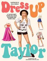 Dress Up Taylor, A Taylor Swift paper doll book featuring her iconic eras