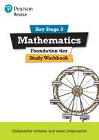 Pearson REVISE Key Stage 3 Maths (Foundation) Study Workbook for preparing for GCSEs - for 2026, 2027 exams