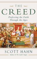 Creed, Professing the Faith Through the Ages