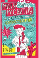 Milly McCarthy is a Complete Catastrophe: The first totally brilliant book in the bestselling Irish series: (Milly McCarthy, 1)