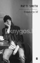 Traukinys M - Patti Smith