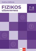 Fizikos uždavinynas 7–8 klasėms - Giedrius Vidžiūnas