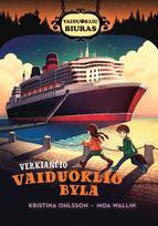 Verkiančio vaiduoklio byla - Kristina Ohlsson