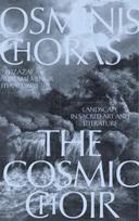 Kosminis choras. Peizažai sakraliniame mene ir literatūroje