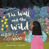 Wall and The Wild