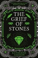 Grief of Stones, The Cemeteries of Amalo Book 2
