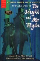 Strange Case of Dr Jekyll and Mr Hyde, A Graphic Novel in Full Colour