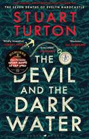 Devil and the Dark Water, from the bestselling author of The Seven Deaths of Evelyn Hardcastle and The Last Murder at the End of the World