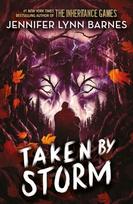 Raised by Wolves: Taken by Storm, Book 3: from the bestselling author of The Inheritance Games
