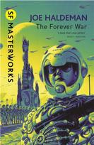 Forever War, The science fiction classic and thought-provoking critique of war