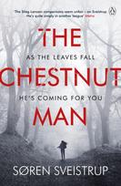 Chestnut Man, The chilling and suspenseful thriller now a Top 10 Netflix series