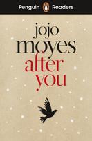 Penguin Readers Level 5: After You (ELT Graded Reader), Abridged Edition