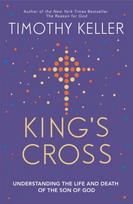 King's Cross, The Story of the World in the Life of Jesus