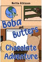 Boba and Butters Chocolate Adventure
