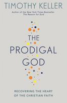 Prodigal God, Recovering the heart of the Christian faith