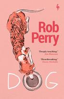 Dog, A novel