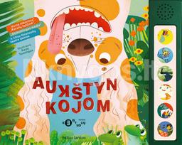 AUKŠTYN KOJOM. „Varna Albertina“, „Karalių lopšinė“, „Stebuklingas medis“ ir kitos Keistuolių teatro dainos - Keistuolių teatras