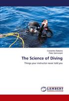 The Science of Diving: Things your instructor never told you