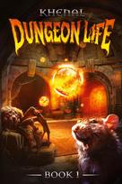 Dungeon Life: An Isekai LitRPG