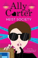 Heist Society: Heist Society: Book 1