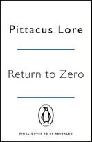 Return to Zero: Lorien Legacies Reborn