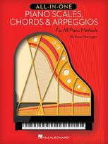 All in One Piano Scales, Chords and Arpeggios - For All Piano Methods Beginner to Intermediate Instruction Book with Keyboard Technique and Music Theory Practice for Students and Daily Piano Study