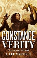Constance Verity Saves the World: Sequel to The Last Adventure of Constance Verity, the forthcoming blockbuster starring Awkwafina as Constance Verity