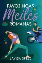 Pavojingas meilės romanas - Lavisa Spell