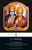 Ramayana, A Shortened Modern Prose Version Of The Indian Epic