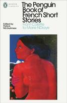 Penguin Book of French Short Stories: 2, From Colette to Marie NDiaye