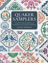 Quaker Samplers, The Ultimate Collection of Traditional and Modern Designs