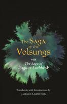 Saga of the Volsungs: With the Saga of Ragnar Lothbrok