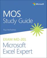 MOS Study Guide for Microsoft Excel Expert Exam MO-201