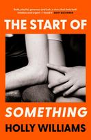 Start of Something, The sharp, compulsive and thought-provoking book club read for 2025