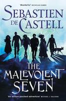 Malevolent Seven, "Terry Pratchett meets Deadpool" in this darkly funny fantasy