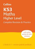 KS3 Maths Higher Level All-in-One Complete Revision and Practice, Ideal for Years 7, 8 and 9