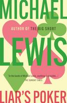 Liar's Poker, From the author of the Big Short
