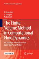 The Finite Volume Method in Computational Fluid Dynamics: An Advanced Introduction with OpenFOAM® and Matlab
