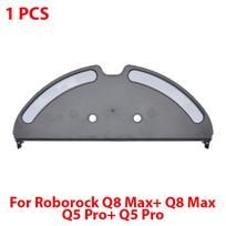 A74G-Mop Laikiklio Pakeitimo Atsarginės Dalys Roborock Q8 Max+ Q8 Max Q5 Pro+ Q5 Pro Robotiniam Dulkių Siurbliui Priedai
